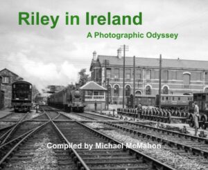 Riley in Ireland, A Photographic Odyssey - AVAILABLE AS A DIGITAL COPY ONLY