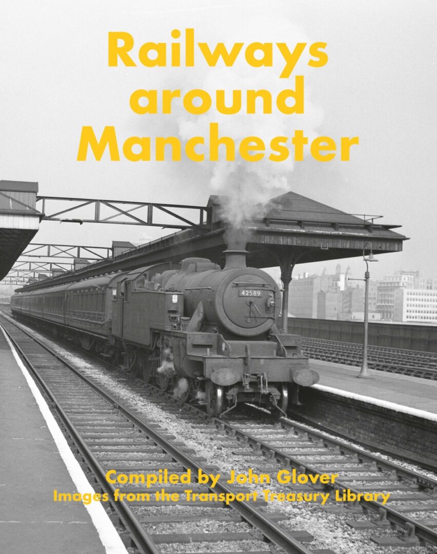 Railways around Manchester