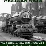 A black and white cover of "Western Ways" photo book from the R C Riley archive