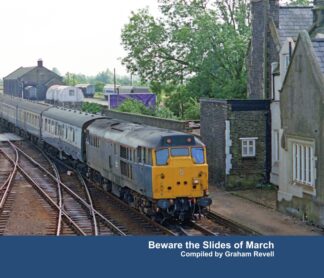 railway expert advice, Beware of the Slides of March