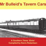 Mr Bulleid's Tavern Cars