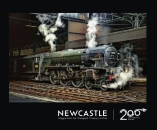 Newcastle - Railway 200 Issue 3