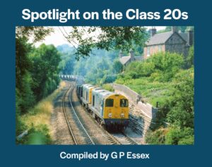 Spotlight on the Class 20s