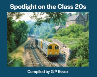 Spotlight on the Class 20s