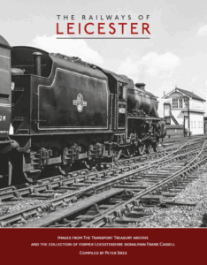 The Railways of Leicester