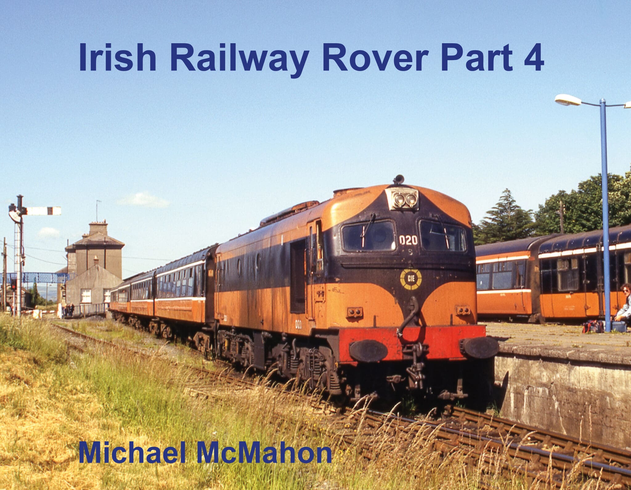 Irish Railway Rover Part 4 - In-depth History | TT Publishing UK