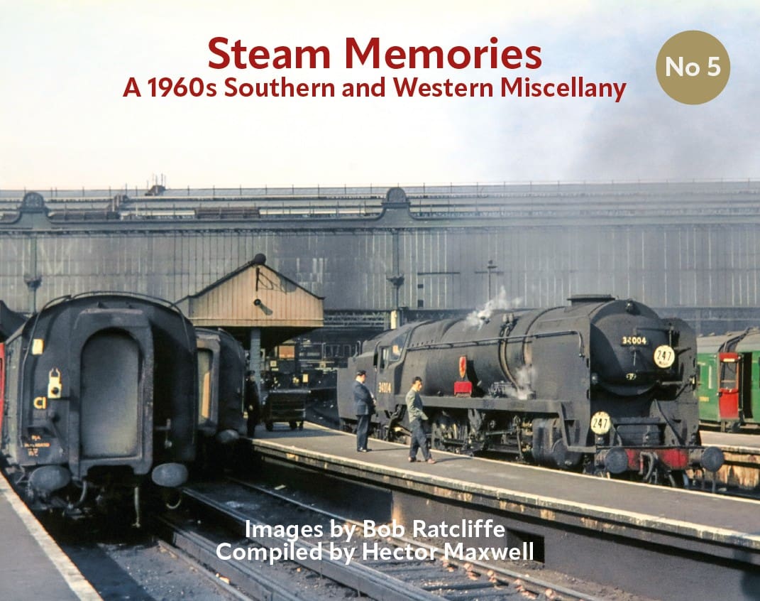 Steam Memories No 5 - Bob Ratcliffe