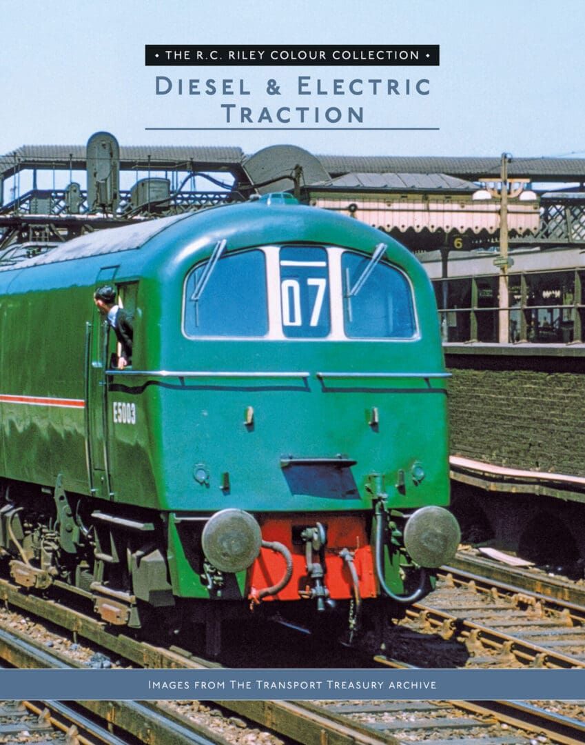 The RC Riley Colour Collection - Diesel & Electric Traction